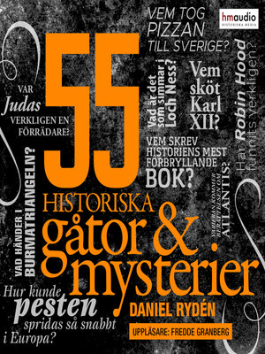 cover image of 55 historiska gåtor och mysterier